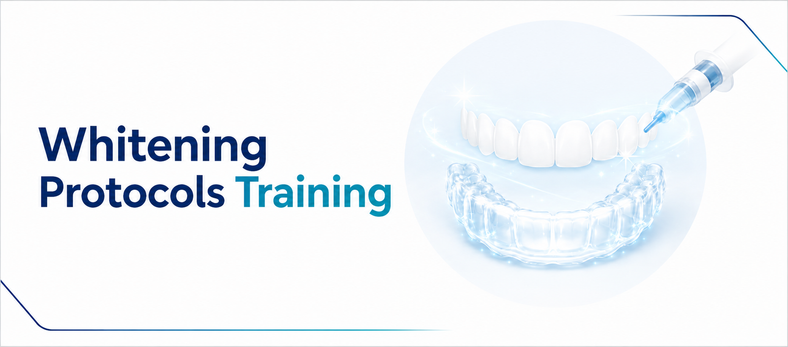 Whitening Protocols Training